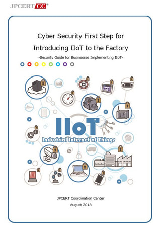 Cyber Security First Step for Industrial IoT